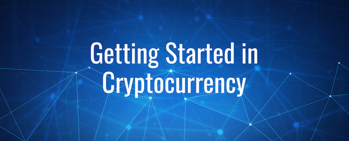 getting started in crypto currency